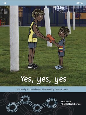 cover image of Yes, Yes, Yes